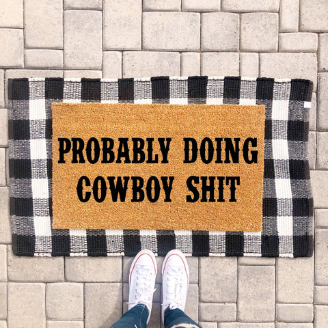 Probably Doing Cowboy Shit Doormat Doormat