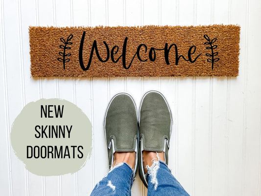 Welcome Skinny Doormat