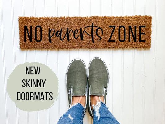 No Parents Zone Skinny Doormat