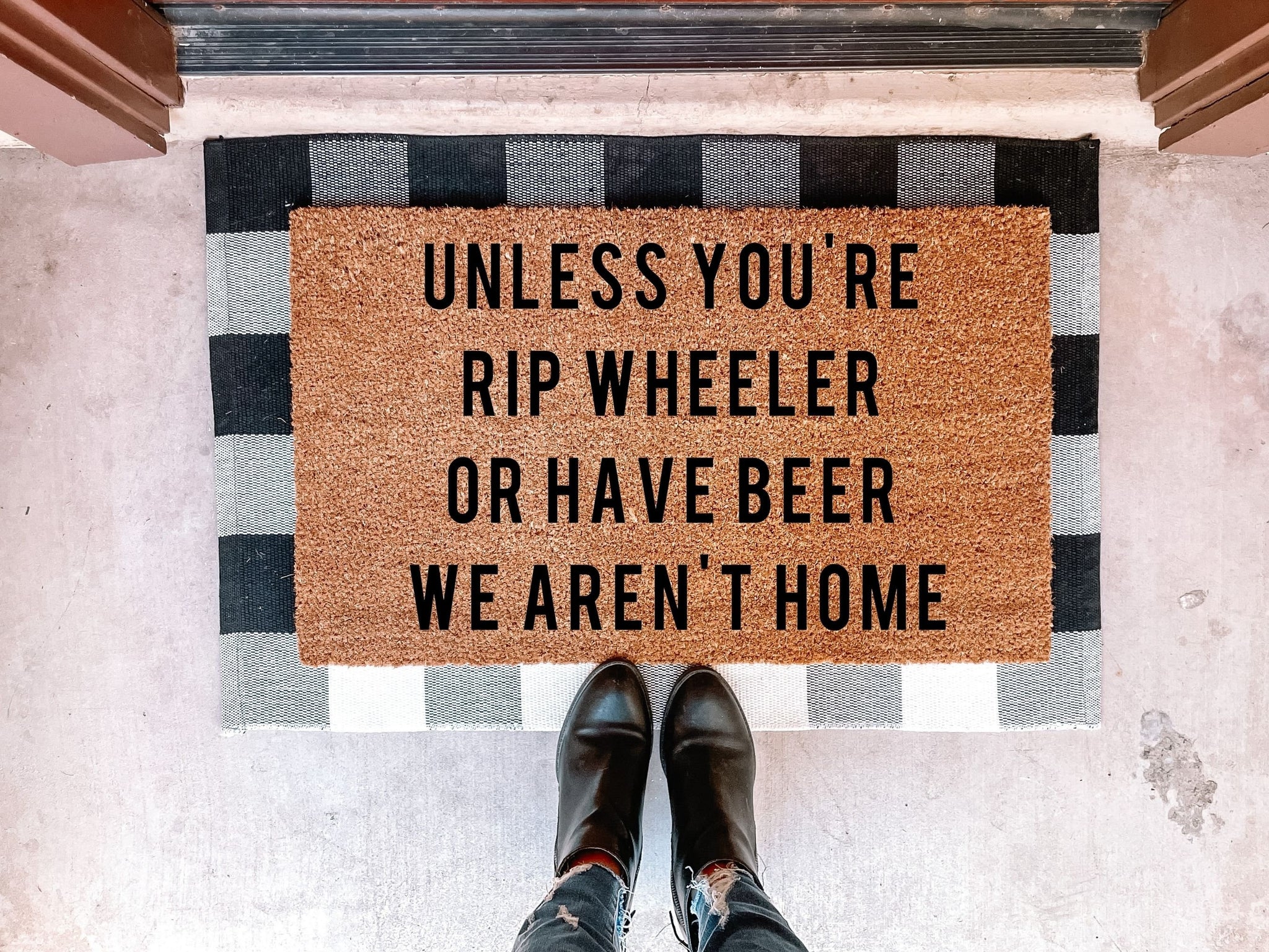 Unless You're Rip Wheeler Doormat