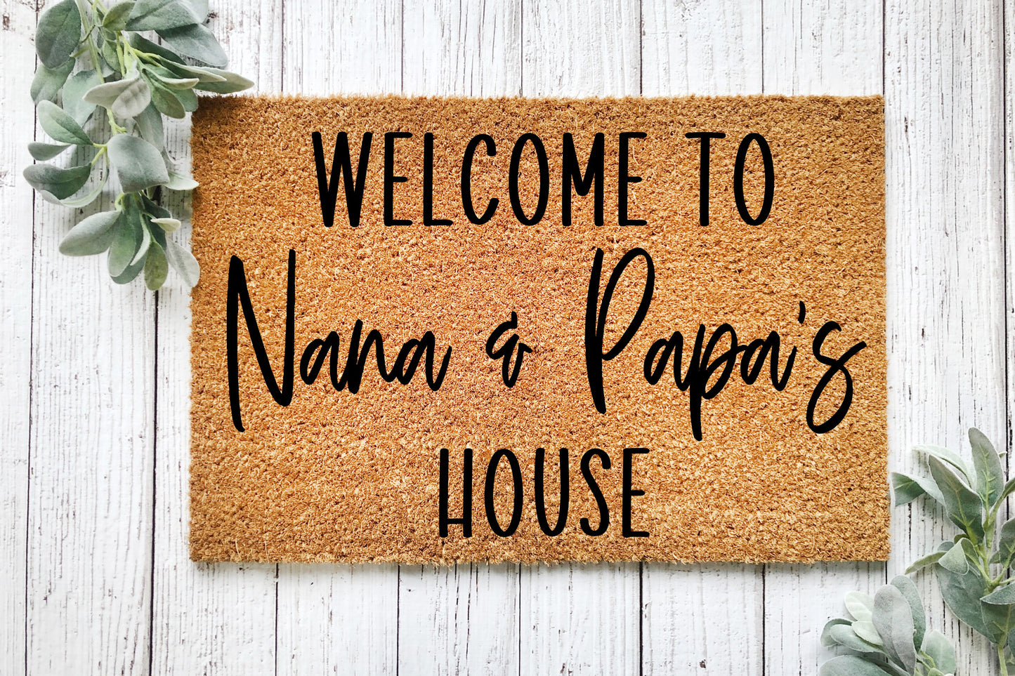 Welcome to Nana & Papa's House Doormat