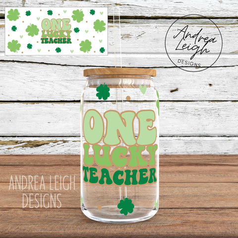One Lucky Teacher Sublimation Glass Can Wrap