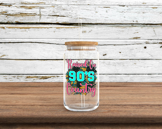 Raised on 90's Country Sublimation Glass Can