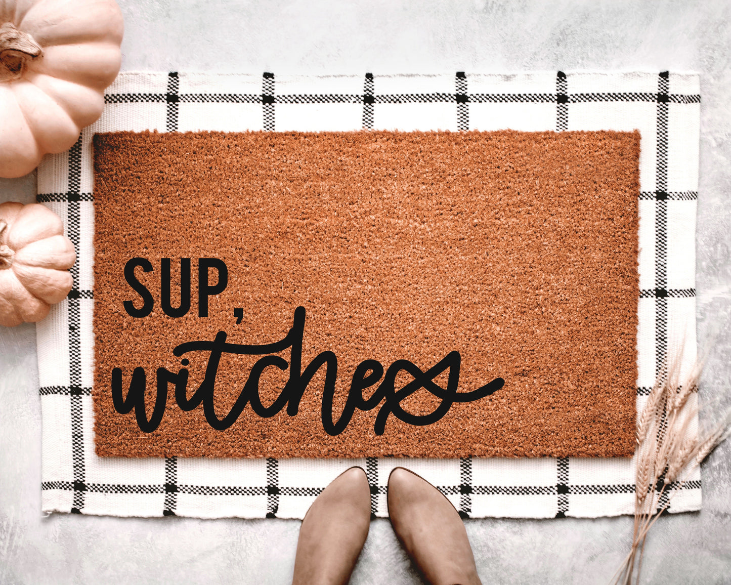 Sup, Witches Doormat
